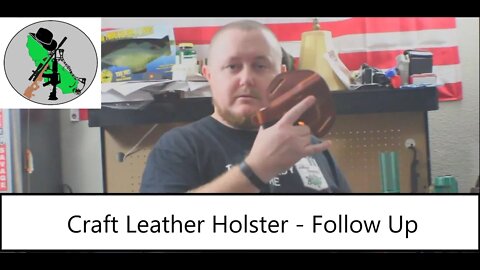 Craft OWB Leather Holster - Follow Up