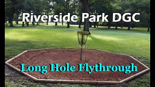 Riverside Park Disc Golf - Long Pins Drone Flythrough