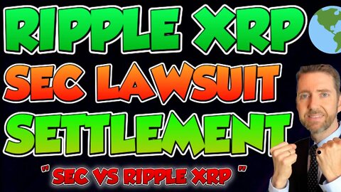 SETTLEMENT TERMS LEAKED FOR SEC AND RIPPLE XRP NEGOTIATIONS. (NOT CLICKBAIT)