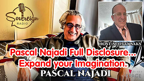 Pascal Najadi Update - Expand Your Imagination - 5/28/24..