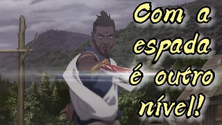 Com a espada é outro nível!