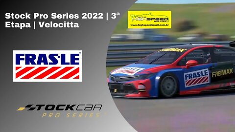 Stock Car Pro Series 2022 | Fremax | 3º Etapa | Velocitta