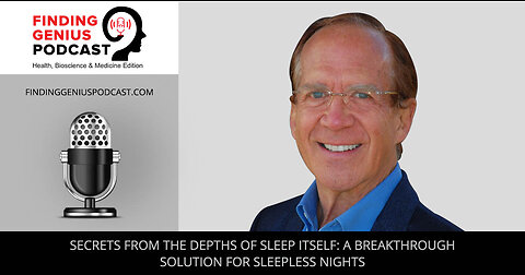 Secrets from the Depths of Sleep Itself A Breakthrough Solution for Sleepless Nights