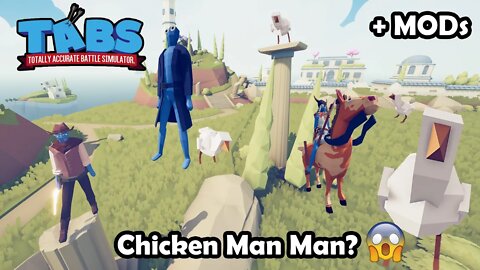 Chicken Man Man! 😮 MODs! Totally Accurate Battle Simulator TABS Gameplay PT BR