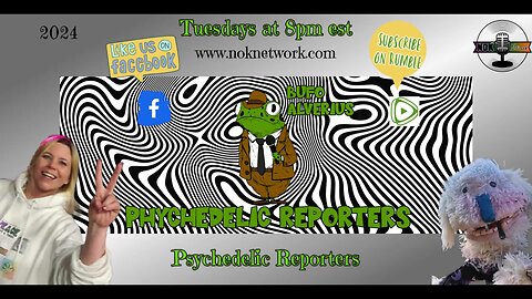 Psychedelic Reporters Ep106 April 16th 2024 🍄🗞