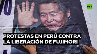 Convocan a manifestaciones en Perú para rechazar la puesta en libertad de Fujimori