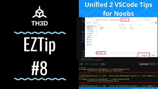 Unified 2 VSCode Tips for Noobs | EZTip #8