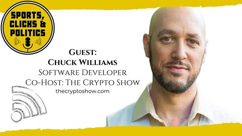 EP24: Interview with Chuck Williams about Bitcoin and Crypto, The Masters, NFL Week 10