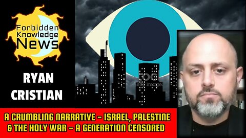 A Crumbling Narrative - Israel, Palestine & The Holy War - A Generation Censored | Ryan Cristian