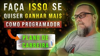 7 dicas PRÁTICAS pra Ganhar MAIS Dinheiro como Desenvolvedor (tudo explicado!) | #77