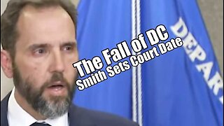 The Fall of DC! Smith Sets Court Date. PraiseNPrayer! B2T Show Aug 28, 2023