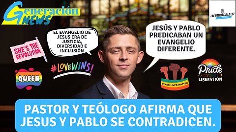 Pastor y Teólogo afirma que Jesus y Pablo se contradicen (1ra parte)