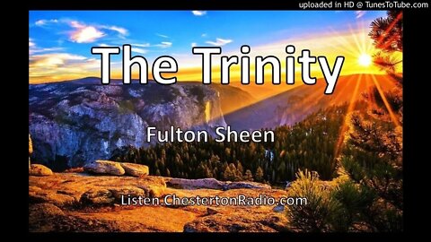 The Trinity - Catholic Hour - Fulton Sheen