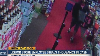 Commerce City liquor store owner seeks employee who stole thousands