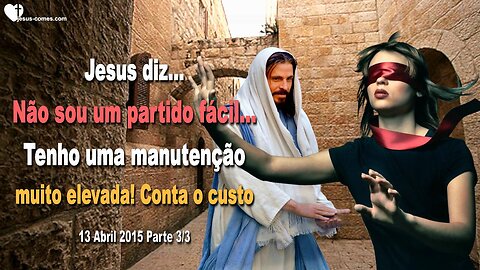 Jesus diz... Não sou um partido fácil…Tenho uma manutenção muito elevada! Conta o custo ❤️ Letra de Amor de Jesus