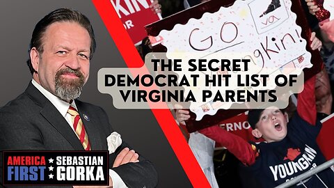 The secret Democrat hit list of Virginia parents. Ian Prior with Dr. Gorka on AMERICA First