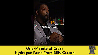 One-Minute of Crazy Hydrogen Facts From Billy Carson