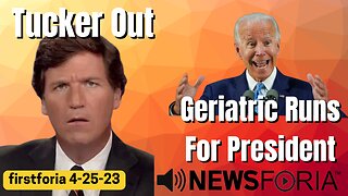 Tucker Out! Geriatric Runs For President