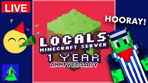 1 Year Anniversary - Locals Minecraft Server SMP (ft. G1Games MyLittleGaming & More) Ep42 LiveStream
