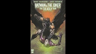 Batman & The Joker: The Deadly Duo -- Book 7 (2022, DC Comics) Review