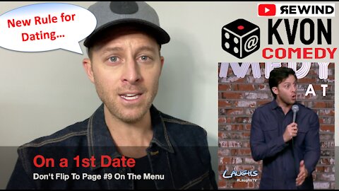 1st Date Food! (comedian K-von says Girl Stop Trippin')