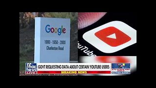 Feds Order Google To Reveal Names Of Users Who Watch Certain YouTube Videos