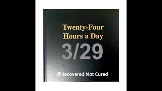 Twenty-Four Hours A Day Book Daily Reading - March 29 - A.A. - Serenity Prayer & Meditation