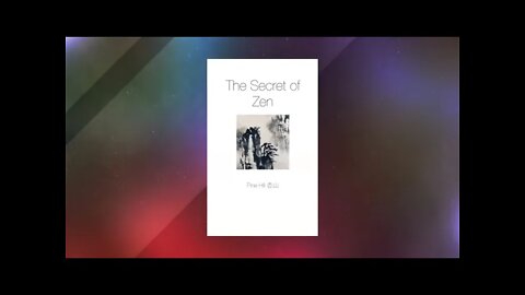 Zen Book: Secret of Zen - Author Interview