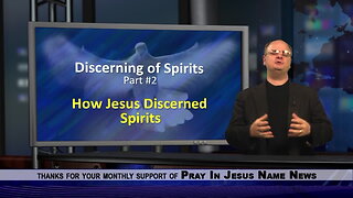 Discerning of Spirits, Part 2: Jesus and Exorcism