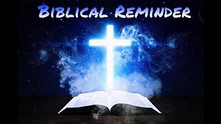 6 Biblical Reminder