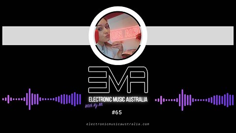 Electronic Music Australia #65 11.06.2023