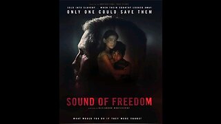 Sound of Freedom - child sex trafficking, adrenochrome & organ harvesting, satanic ritual abuse