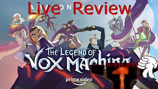 Long-Form Review of "The Legend of Vox Machina" Episode 2