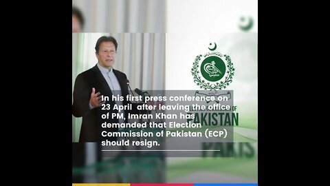 Imran Khan demands Election Commission of Pakistan to resign