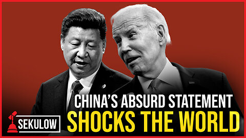 CHINA’S Absurd Statement SHOCKS THE WORLD