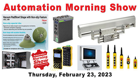 IIoT, SMC, Cybersecurity, Thermal Monitoring, Pendants and more today on the Automation Morning Show