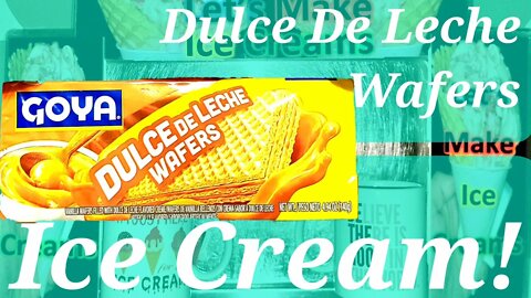 Ice Cream Making Dulce De Leche Wafers