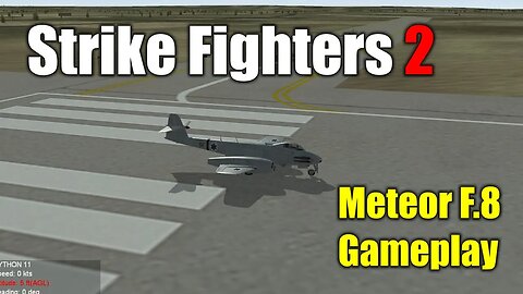 Strike Fighters 2: Meteor F.8 / Combat Air Support