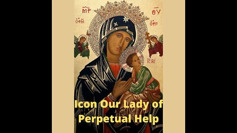 Our Lady of Perpetual Help Short Clip