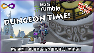 Dungeons with Andrew Bartzis in World of Warcraft: Dragonflight! Q&A in the chat (12/29/23)