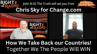 EP.436 Chris Sky, How We the People Take back our Countries and Win