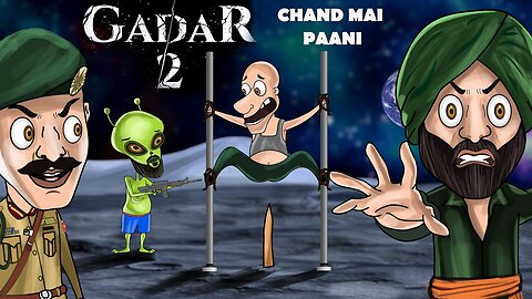 Gadar 2 Comedy Cartoon Video PART 3 | Chand Main Paani | Animated Spoof | Popla Chacha