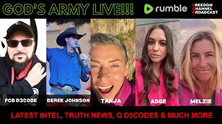 GOD'S ARMY LIVE SHOW!!! LATEST DECODE, TRUTH NEWS & INTEL FCB, DEREK JOHNSON, TANJA, ADGE & MELZIE