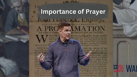 The Importance of Prayer in America's Founding