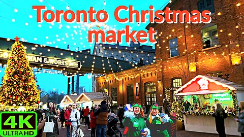 【4K】Toronto Christmas market 🎄 Distillery Winter Village Canada 🇨🇦