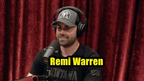 The Joe Rogan Experience. Joe Rogan Experience - Remi Warren