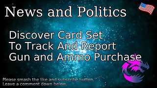 Discover Card Set To Track And Report Gun and Ammo Purchase