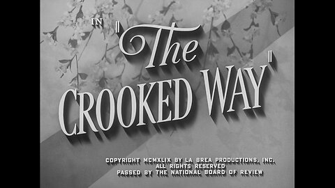 The Crooked Way (1949)