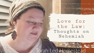 Love for the Law: Thoughts on Nehemiah