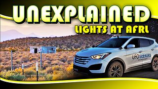 S2E2 - Unexplained Lights at Air Force Research Laboratory